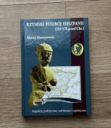 Rzymski podbój Hiszpanii Maciejowski Maciej