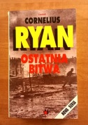 CORNELIUS RYAN OSTATNIA BITWA
