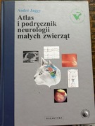 Atlas i podręcznik neurologii małych zwierząt 