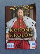 KORONA KRÓLÓW PRAWDZIWA HISTORIA
