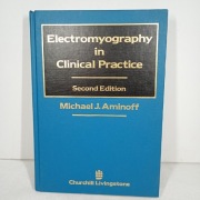 Electromyography in Clinical Practice. Michael J. Aminoff