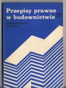 PRZEPISY PRAWNE W BUDOWNICTWIE