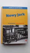 Nowy Jork. Przewodnik niepraktyczny Kamila Sławińska