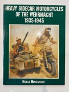 Heavy Sidecar Motorcycles Of The Wehrmacht 1935-1945