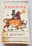 Człowiek z Montany Wiesław Wernic