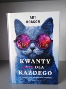 Kwanty dla każdego – Art Hobson - jak nowa