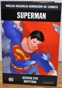 Superman. Ostatni syn Kryptona. Stan bdb!