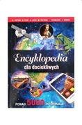 Encyklopedia dla dociekliwych - ponad 5000 informacji