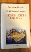 "Im Herzen Europas: Geschichte Polens", Norman Davies 