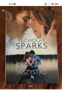 Nicholas Sparks Dla ciebie wszystko