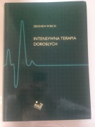 Intensywna Terapia Dorosłych Zbigniew Rybicki 