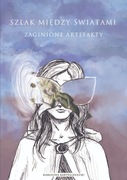 Zaginione Artefakty - E-BOOK