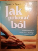 Jak pokonać ból - opr.zb