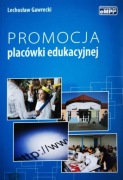 L. Gawrecki, Promocja plac ówki edukacyjnej 