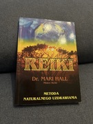 Reiki. Dr. Mari Hall