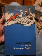 Stanisław Pagaczewski "Porwanie Baltazara Gąbki" 1972r