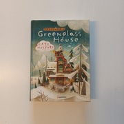 Przygoda w Greenglass House. Tom 1
