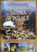 Najpiękniejsze miejsca w Polsce