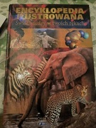 Encyklopedia ilustrowana Świat wiedzy w twoich rękach. .