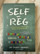 Metoda samoregulacji SELF-REG Stuart Shanker Teresa Barker
