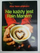 Nie każdy jest Rain Manem. Anna Teluk-Lenkiewicz
