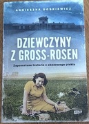 Książka Agnieszka Sienkiewicz "dziewczyny z gross Rosen"