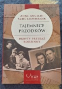 Anne Ancelin Schutzenberger " Tajemnice przodków"