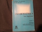 Nowakowski, Sikorski - Informatyka bez tajemnic, cz. 1