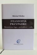 FILOZOFIA PRZYPADKU | KS. MICHAŁ HELLER