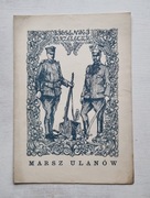 Jak to na wojence, Marsz Ułanów nuty ok. 1920