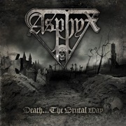 ASPHYX: Death... The Brutal Way CD (folia) Autopsy Obituary Bolt Thrower