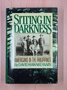 Siting in darkness. Americans in the Philippines (David Haward Bain)