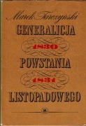 Generalicja powstania listopadowego. Tarczyński Marek