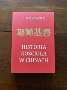 Historia kościoła w Chinach Jan Kanior 