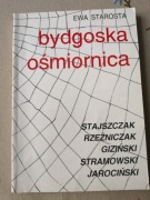 Bydgoska ośmiornica E. Starosta 