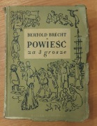 Książka Powieść za trzy grosze, B. Brecht, 1949 r.