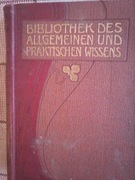 BIBLIOTHEK DES ALLGEMEINEM UND PRAKTISCHEN WISSENS