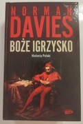 Boże igrzysko. Historia Polski. Norman Davies - stan bardzo dobry