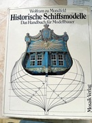 Wolfram zu Mondfeld "Historishe Schiffsmodelle"