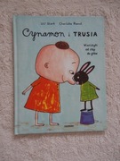 Cynamon i Trusia Ulf Stark Charlotte Ramel