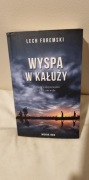 Wyspa w kałuży Lech Foremski
