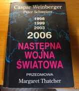 Następna wojna światowa Weinberger, Schweizer, tyt. org. The Next War