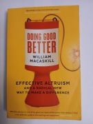 Doing good better - W. Macaskill