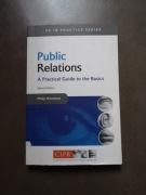 Public Relations. A Practical Guide to the Basics