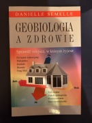 Geobiologia a zdrowie