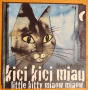 Kici kici miau Józef Wilkoń AUTOGRAF