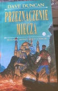 Przeznaczenie miecza Dave Duncan