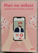 Logan Ury "Plan na miłość ..." - NOWA, 2021