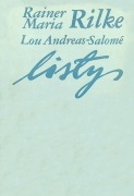Rainer Maria Rilke Lou Andreas-Salome - Listy