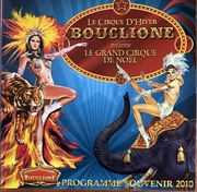 Cirque D’hiver Bouglione - Le Grand Cirque de Noel 2010 - program. Cyrk